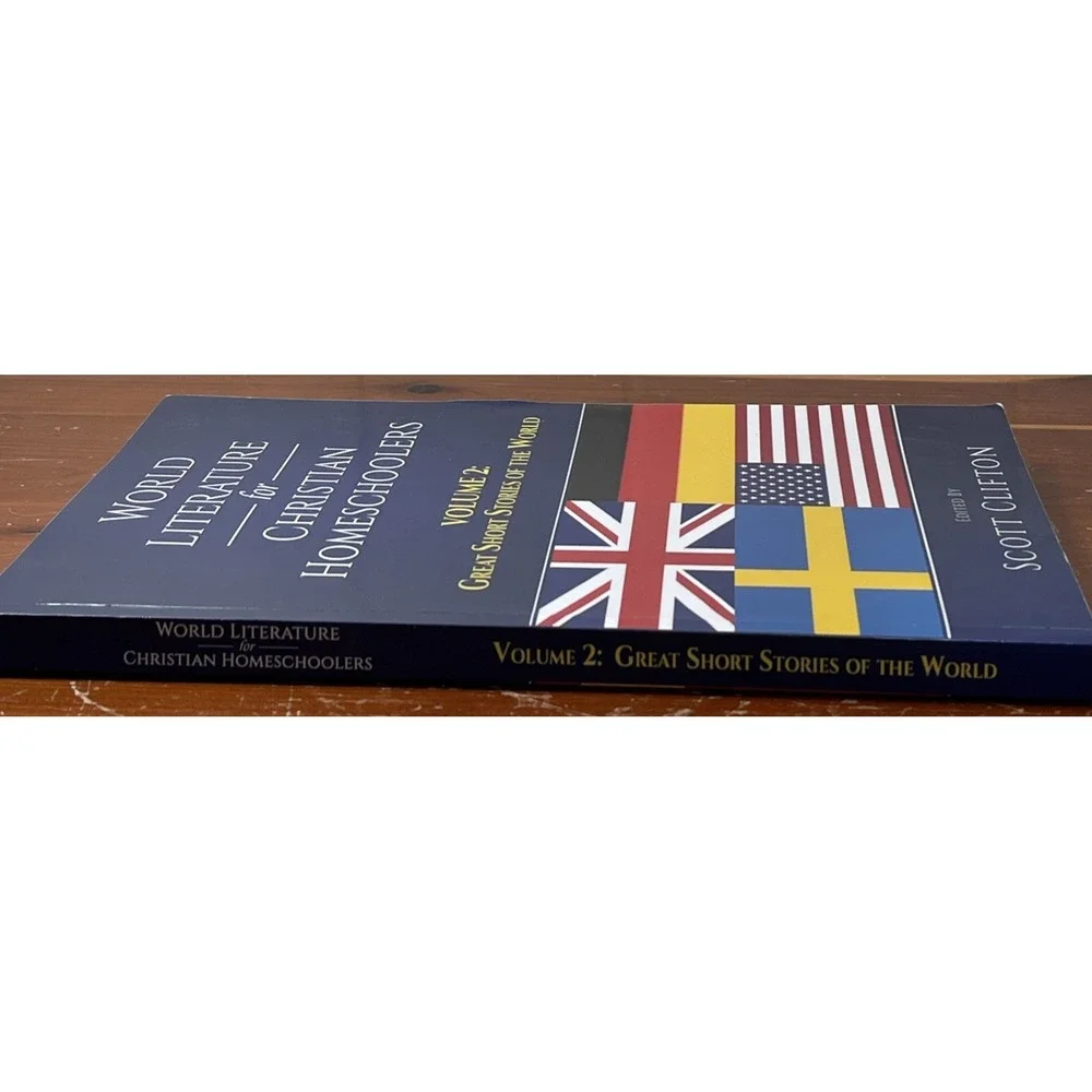 World Literature‎ for Christian Homeschoolers, Volume 2 Great Short Stories